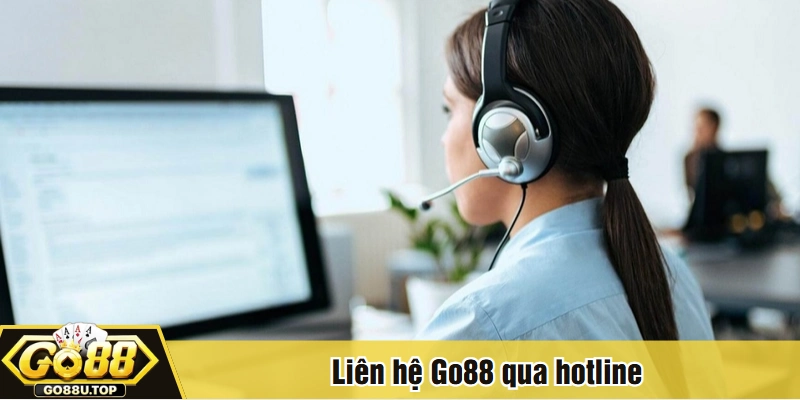 Liên hệ Go88 qua hotline